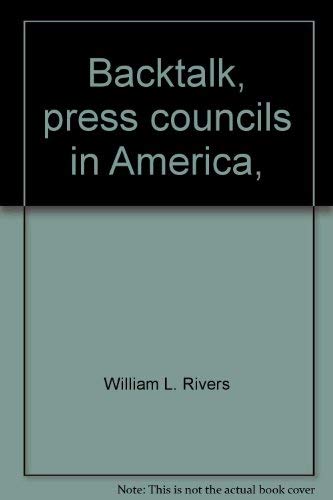 Backtalk, Press Councils in America