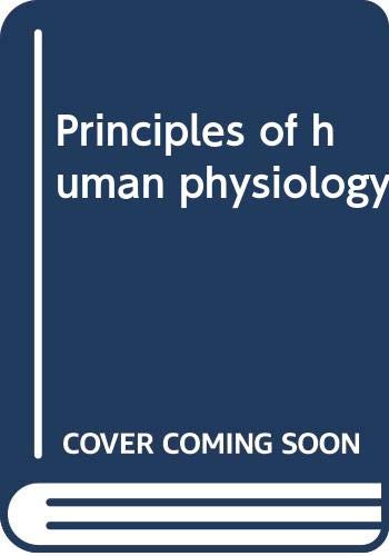 Imagen de archivo de Principles of Human Physiology a la venta por Better World Books