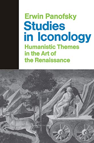 STUDIES IN ICONOLOGY: Humanistic Themes in the Art of the Renaissance