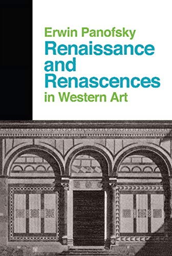 Beispielbild fr Renaissance And Renascences In Western Art zum Verkauf von ThriftBooks-Atlanta