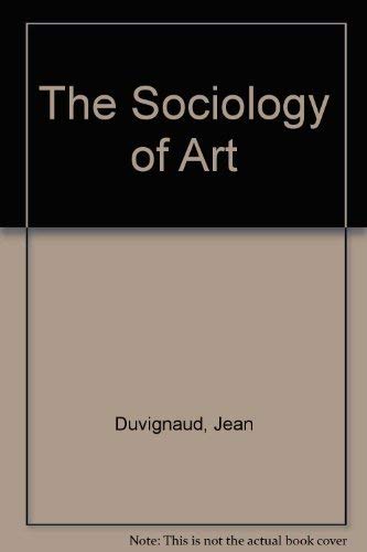 9780064300353: The Sociology of Art