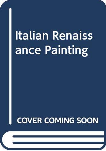 Beispielbild fr Italian Renaissance Painting zum Verkauf von Better World Books