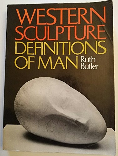 Imagen de archivo de Western Sculpture: Definitions of Man a la venta por Eighth Day Books, LLC