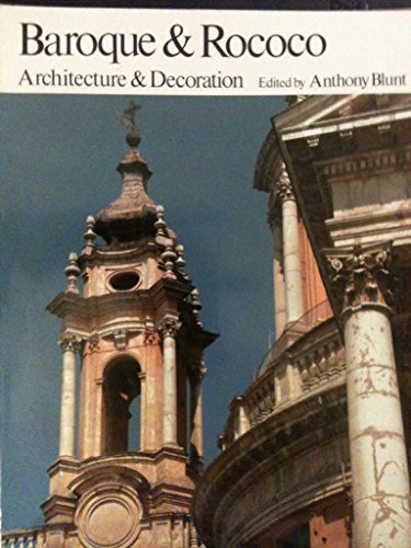 Beispielbild fr Baroque and Rococo: Architecture and Decoration zum Verkauf von ThriftBooks-Dallas