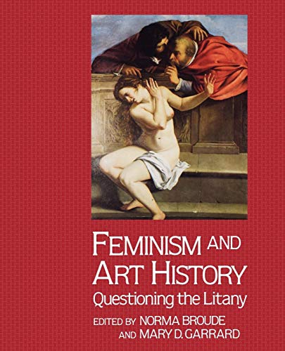 9780064301176: Feminism And Art History: Questioning The Litany