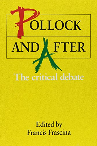 9780064301473: Pollock And After: The Critical Debate