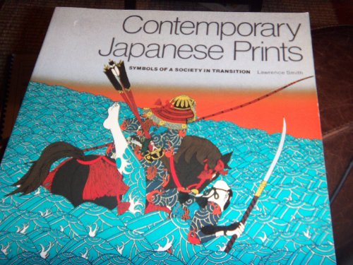 9780064301534: Contemporary Japanese Prints: Symbols of a Society in Transition (ICON EDITIONS)