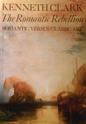 9780064301671: The Romantic Rebellion: Romantic Versus Classic Art