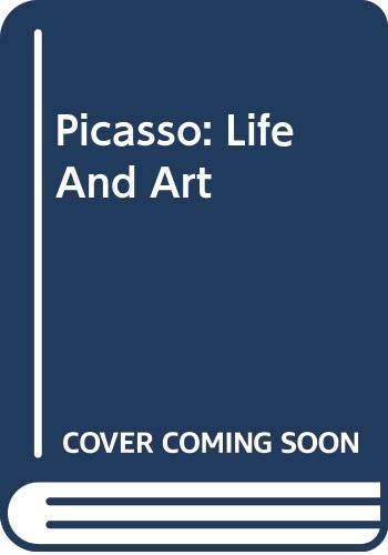 Beispielbild fr Picasso: Life And Art zum Verkauf von More Than Words