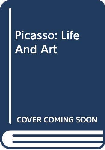Imagen de archivo de Picasso: Life And Art a la venta por More Than Words