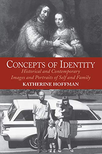 9780064302111: Concepts Of Identity: Historical And Contemporary Images And Portraits Of Self And Family (Icon Editions)