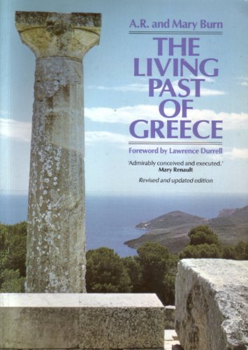 9780064302258: The Living Past of Greece (ICON EDITIONS)