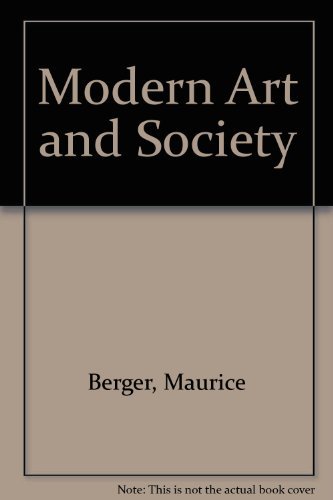 Modern Art And Society: An Anthology Of Social And Multicultural Readings