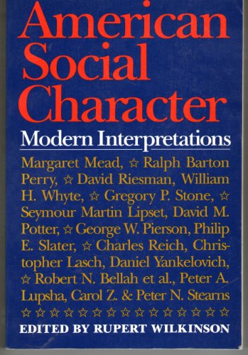 Beispielbild fr American Social Character : Modern Interpretations zum Verkauf von Better World Books