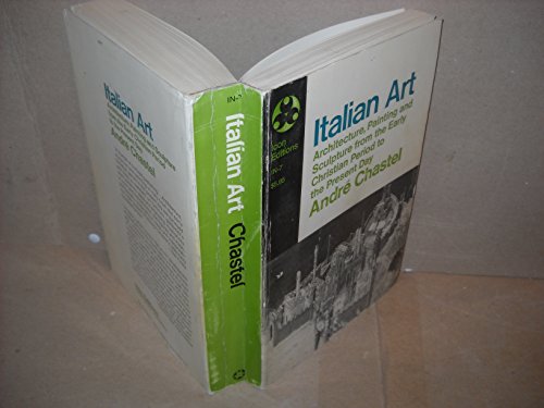 9780064314008: Italian Art: Architecture, Painting and Sculpture from the Early Christian Period to the Present Day