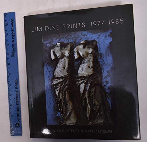 Stock image for Jim Dine Prints, 1977-1985 for sale by Jay W. Nelson, Bookseller, IOBA
