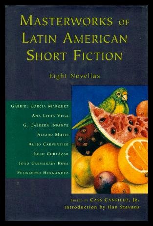 Beispielbild fr Masterworks Of Latin American Short Fiction: Eight Novellas zum Verkauf von SecondSale