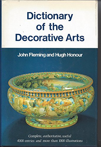 Beispielbild fr Dictionary of the Decorative Arts (ICON EDITIONS) zum Verkauf von Half Price Books Inc.