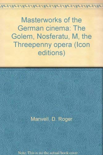 9780064353304: MASTERWORKS OF THE GERMAN CINEMA