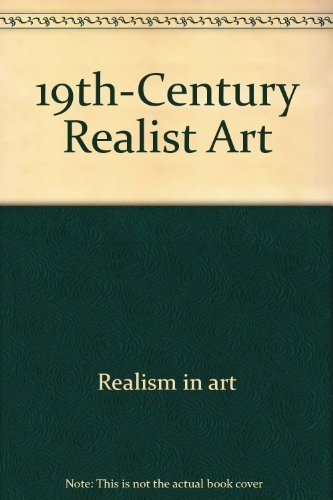 Stock image for 19th-Century Realist Art (Icon Editions) for sale by Wonder Book