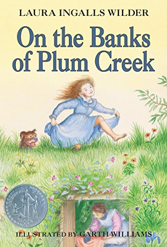 9780064400046: On the Banks of Plum Creek: A Newbery Honor Award Winner: 4 (Little House)