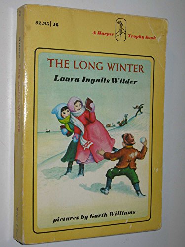 9780064400060: Long Winter: A Newbery Honor Award Winner: 6 (Little House-the Laura Years, 6)