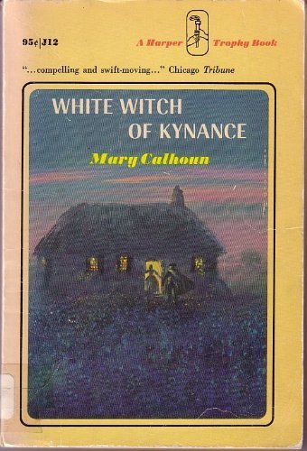 9780064400121: White Witch of Kynance