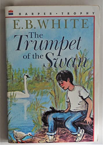 Beispielbild fr The Trumpet of the Swan zum Verkauf von Jenson Books Inc