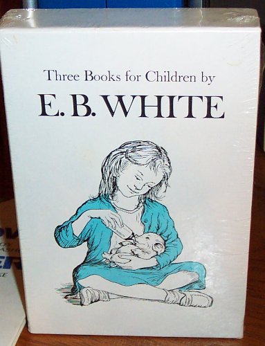9780064400626: Three Books for Children By E. B. White