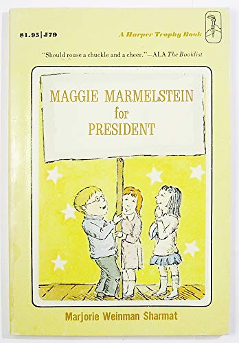 Stock image for Maggie Marmelstein fo President (A Trophy Bk.) for sale by Acme Books