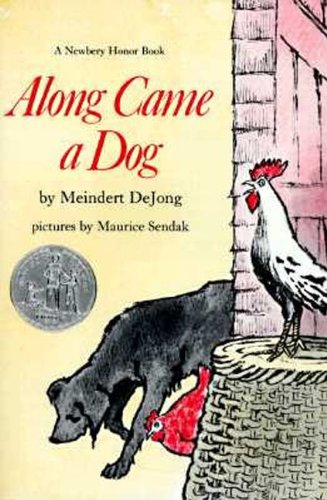 9780064401142: Along Came a Dog