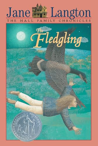 The Fledgling (Hall Family Chronicles, Book 4) (9780064401210) by Jane Langton