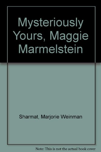 Stock image for Mysteriously Yours, Maggie Marmelstein for sale by Better World Books