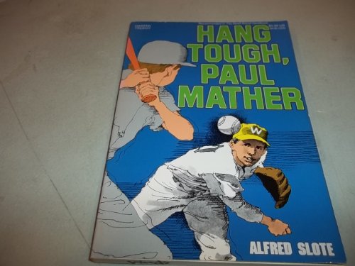 Beispielbild fr Hang Tough, Paul Mather (A Harper Trophy Book) zum Verkauf von SecondSale