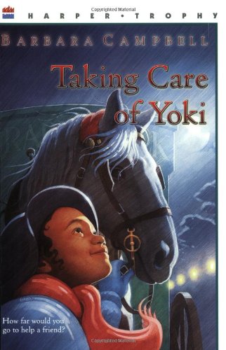 Stock image for Taking Care of Yoki for sale by Better World Books