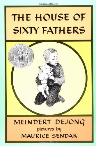 Stock image for The House of Sixty Fathers: A Newbery Honor Award Winner for sale by Orphans Treasure Box