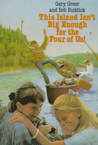 Imagen de archivo de This Island Isn't Big Enough for the Four of Us! a la venta por Jenson Books Inc