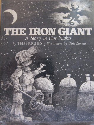 Stock image for The Iron Giant: A Story in Five Nights for sale by Orion Tech