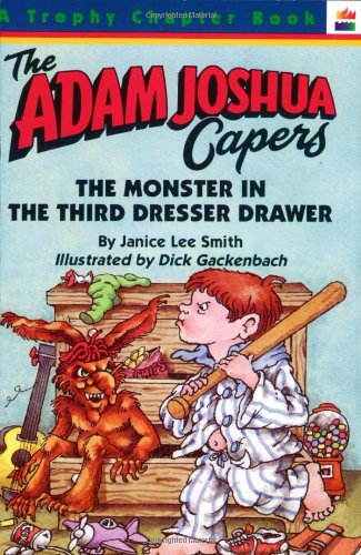 9780064402231: The Monster in the Third Dresser Drawer: And Other Stories About Adam Joshua (Art for Children Series)