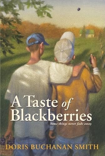 A Taste of Blackberries - Smith, Doris Buchanan