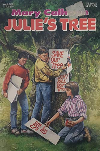 Julie's Tree (9780064402477) by Calhoun, Mary