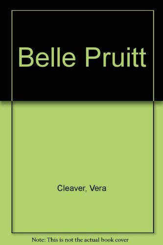 Belle Pruitt (9780064402491) by Cleaver, Vera