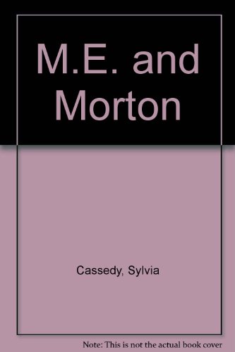 Stock image for Me and Morton for sale by Better World Books