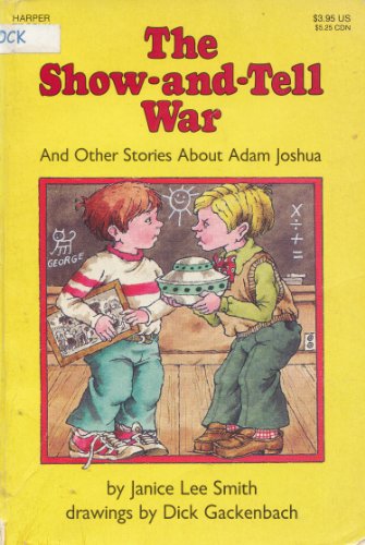Stock image for The Show and Tell War and Other Stories about Adam Joshua for sale by Once Upon A Time Books