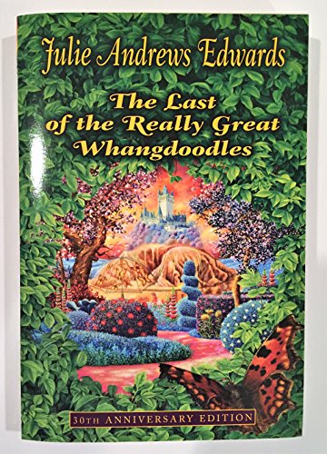 Beispielbild fr The Last of the Really Great Whangdoodles 30th Anniversary Edition zum Verkauf von More Than Words
