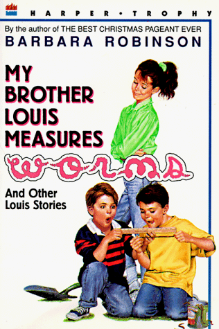 Imagen de archivo de My Brother Louis Measures Worms and Other Louis Stories a la venta por SecondSale