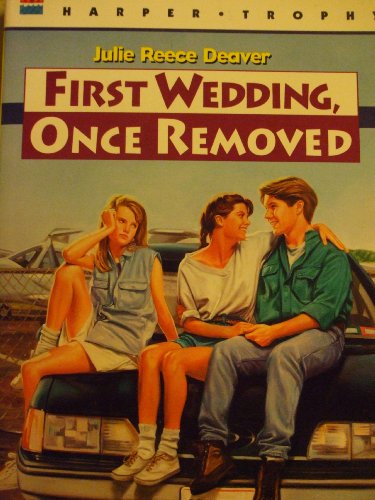 Beispielbild fr First Wedding, Once Removed zum Verkauf von ThriftBooks-Dallas