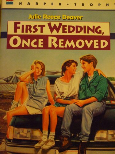 Imagen de archivo de First Wedding, Once Removed a la venta por ThriftBooks-Dallas
