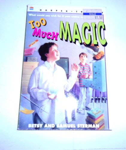 Stock image for Too Much Magic for sale by Wonder Book