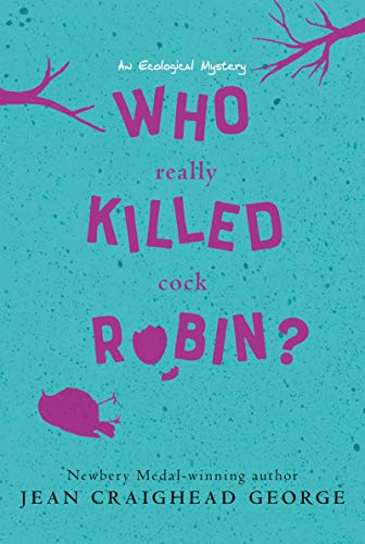 9780064404051: Who Really Killed Cock Robin?: An Ecological Mystery (Eco Mystery)